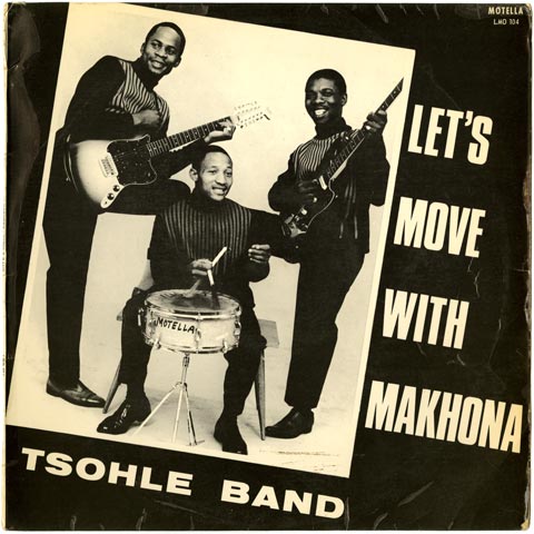 Makhona Tsohle Band - Let's Move With Makhona Tsohle Band