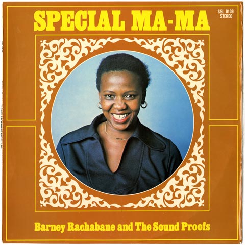 Barney Rachabane and the Sound Proofs - Special Ma-Ma