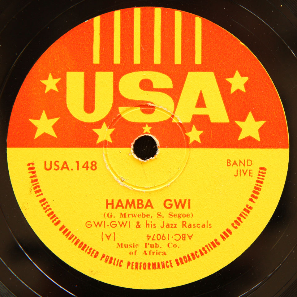 Gwi-Gwi and his Jazz Rascals - Hamba Gwi / Fika Swanee