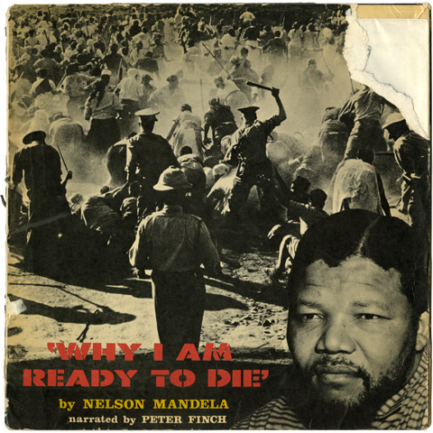 Nelson Mandela - Why I am Ready to Die