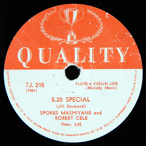 Spokes Mashiyane and Robert Cele - 5.20 Special / Ain't Got Blues