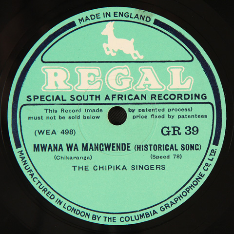 The Chipika Singers - Mwana Wa Mangwende / Chimwe Chirombo
