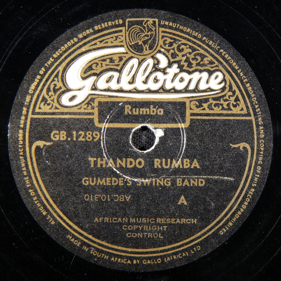 Gumede's Swing Band - Thando Rumba / Isidakwa Rumba