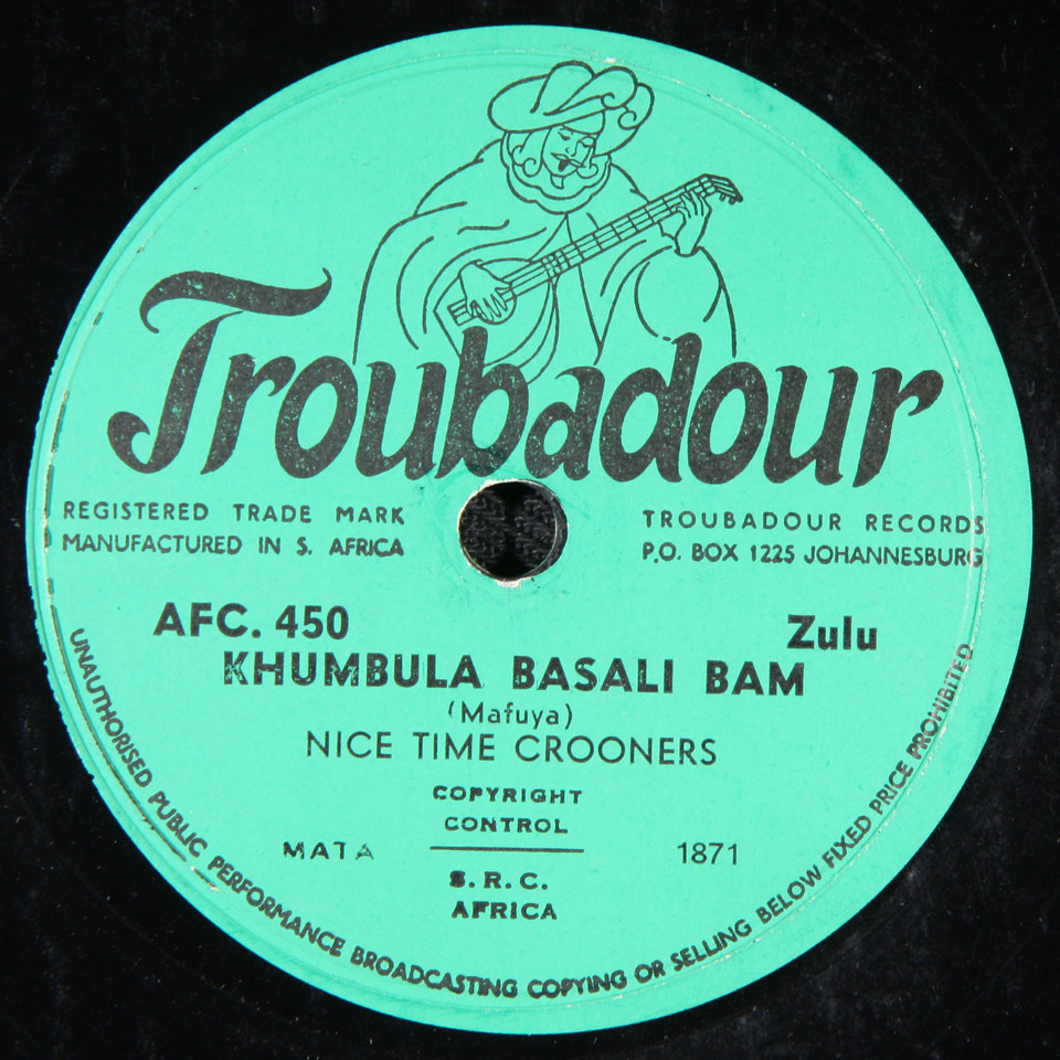 Nice Time Crooners - Khumbula Basali Bam / Mashona